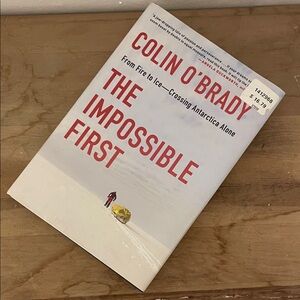 The Impossible First Book by Colin O'Brady